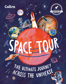 Hardcover Space Tour: The Ultimate Journey Across the Universe Book