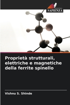 Paperback Proprietà strutturali, elettriche e magnetiche della ferrite spinello [Italian] Book