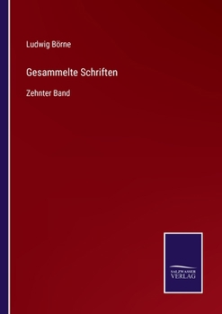 Paperback Gesammelte Schriften: Zehnter Band [German] Book