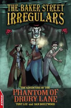 Adventure of the Phantom of Drury Lane - Book  of the Sherlock Holmes: The Baker Street Irregulars