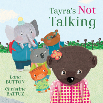 Hardcover Tayra's Not Talking Book