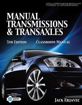 Paperback Today's Technician Manual Transmissions and Transaxles Classroom Manual Book