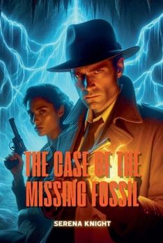 Paperback The Case of the Missing Fossil Book
