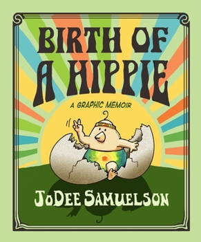 Paperback Birth of a Hippie: A Graphic Memoir Book