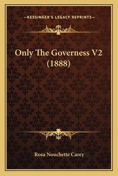 Paperback Only The Governess V2 (1888) Book