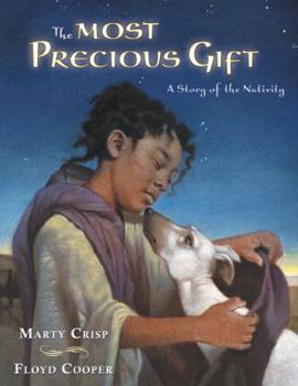 Hardcover The Most Precious Gift: A Story of the Nativity Book