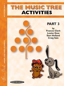 Paperback The Music Tree Activities Book: Part 3 Book