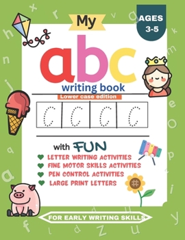 Paperback My abc writing book: Alphabet handwriting and tracing activity for kids Book