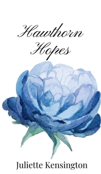 Hardcover Hawthorn Hopes Book