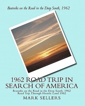 Paperback 1962 Road Trip in Search of America: Road Trip Through Hostile Land 1962 Book