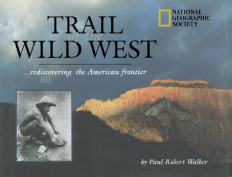 Hardcover Trail of the Wild West Book