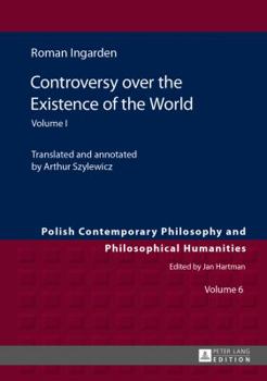 Hardcover Controversy over the Existence of the World: Volume I Book