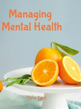 Hardcover Managing Mental Health Book