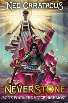 Paperback The Voice Highmost: A LitRPG Adventure (Neverstone) Book