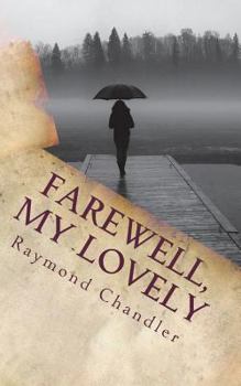 Paperback Farewell, My Lovely Book