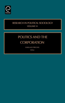 Hardcover Politics and the Corporation Book