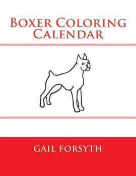 Paperback Boxer Coloring Calendar Book