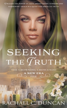 Paperback Seeking the Truth: A Christian Historical Romance Book