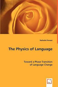 Paperback The Physics of Language Book