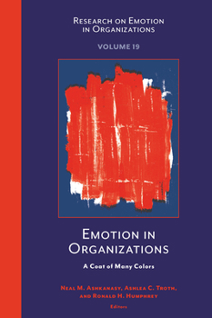 Hardcover Emotion in Organizations: A Coat of Many Colors Book