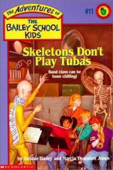 Hardcover Skeletons Don't Play Tubas Book