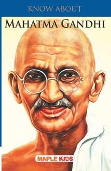 Paperback Know About Mahatma Gandhi Book