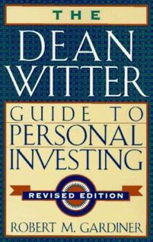 Hardcover The Dean Witter Guide to Personal Investing Book