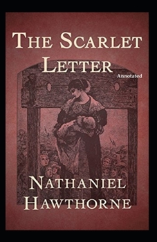 The Scarlet Letter Annotated Book