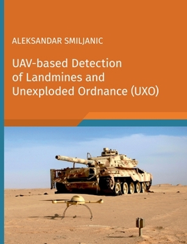 Paperback UAV-based Detection of Landmines and Unexploded Ordnance (UXO) Book