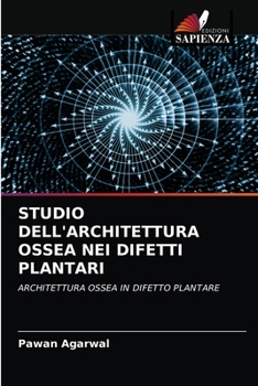 Paperback Studio Dell'architettura Ossea Nei Difetti Plantari [Italian] Book