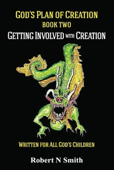 Paperback God's Plan of Creation A Series, Book II: Getting Involved with Creation Book