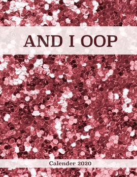 Paperback AND I OOP - Calendar 2020: Weekly Calendar / Dotted Page for Note Taking / From October 19 - December 20 / Show your OOP Book
