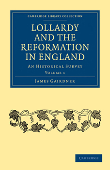Paperback Lollardy and the Reformation in England - Volume 1 Book
