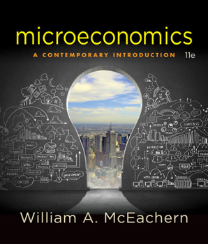 Electronics Mindtap Economics, 1 Term (6 Months) Printed Access Card for McEachern's Microeconomics: A Contemporary Introduction, 11th Book