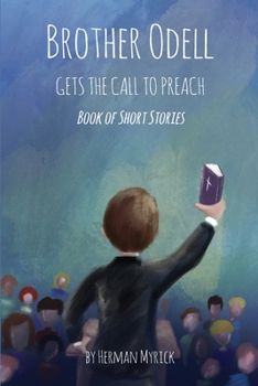 Paperback Brother Odell Gets the Call to Preach: Book of Short Stories Book