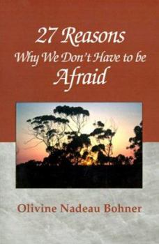 Paperback 27 Reasons Why We Don't Have to Be Afraid Book