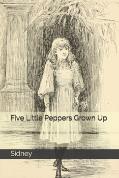 Five Little Peppers Grown Up