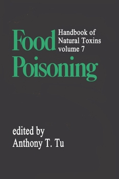 Hardcover Handbook of Natural Toxins: Food Poisoning Book