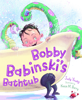 Hardcover Bobby Babinski's Bathtub Book