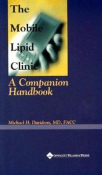 Paperback The Mobile Lipid Clinic: A Companion Guide Book