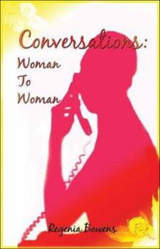 Paperback Conversations: Woman to Woman Book