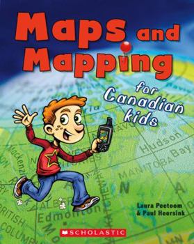 Paperback Maps and Mapping for Canadian Kids Book