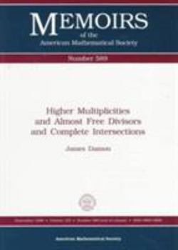 Higher Multiplicities and Almost Free Divisors and Complete Intersections (Memoirs of the American Mathematical Society)