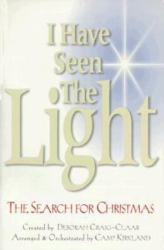 Paperback I Have Seen the Light: The Search for Christmas-Satb Book