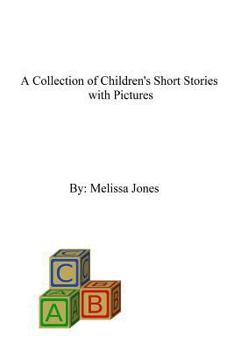 Paperback A Collection of Children's Short Stories with Pictures Book