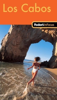 Paperback Fodor's in Focus Los Cabos Book