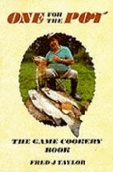 Paperback One for the Pot: The Game Cookery Book
