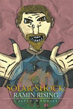 Hardcover Solar Shock: Ramin Rising Book