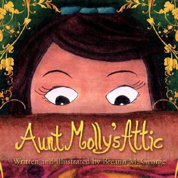 Paperback Aunt Molly's Attic Book