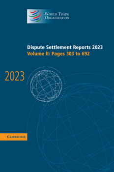 Hardcover Dispute Settlement Reports 2023 Book